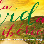 “La Vida Ibérica” divulga vinhos portugueses em Espanha e espanhóis em Portugal