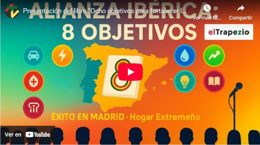 Presentación del libro Alianza Ibérica con ocho objetivos destacados.