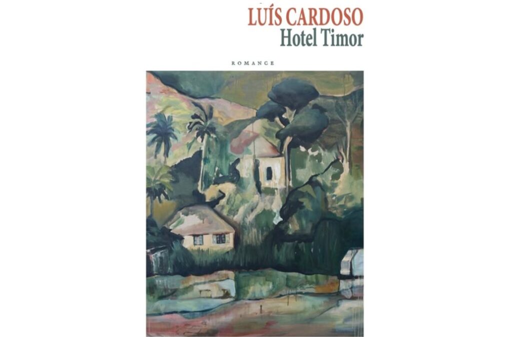 Portada del libro Hotel Timor de Luis Cardoso con paisaje y casas.