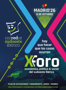 Cartel del X Foro del Corredor Sudoeste Ibérico en Madrid