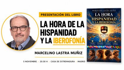 Cartel gráfico de presentación de La hora de la Hispanidad y la Iberofonía en Madrid